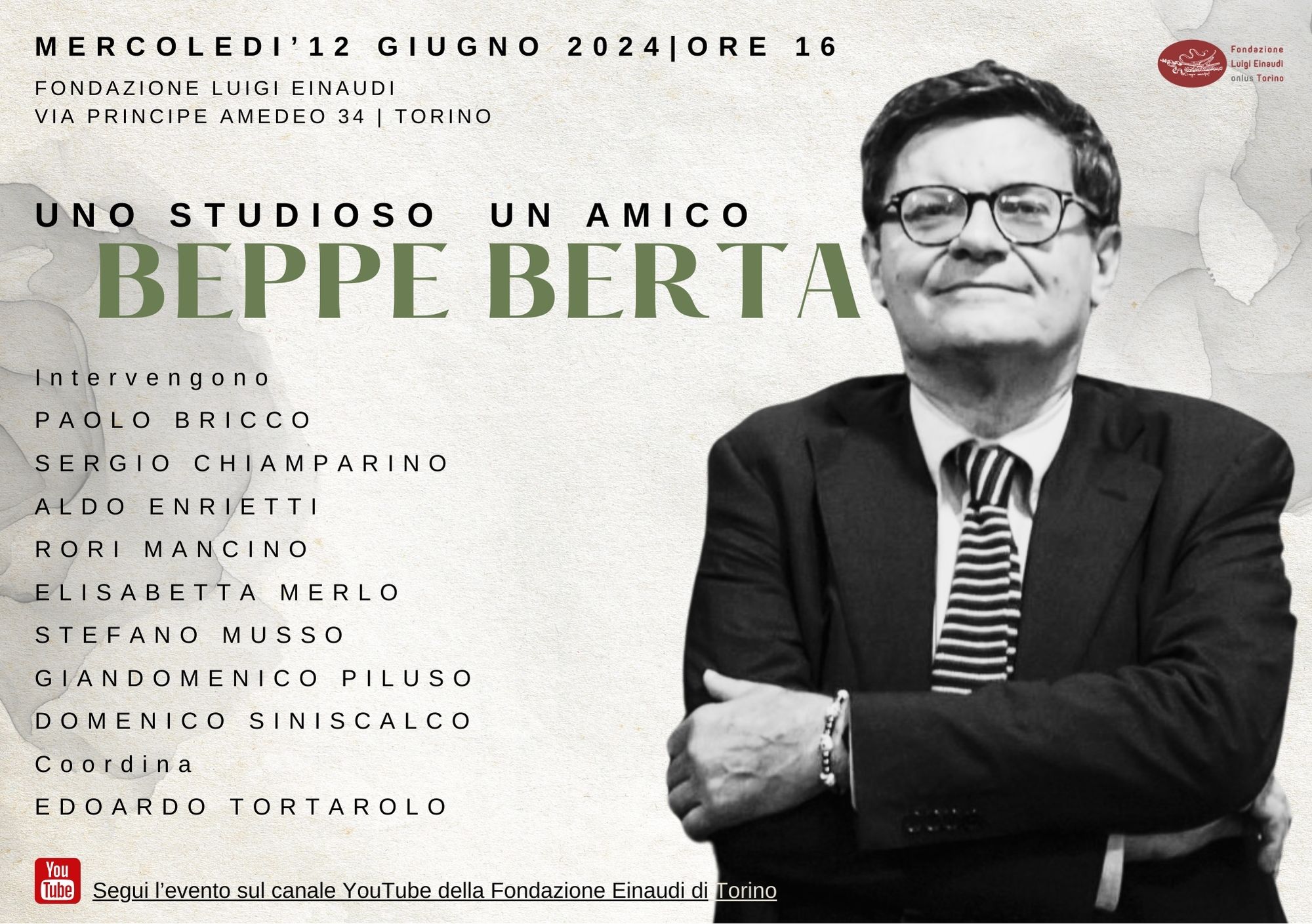 “Uno studioso, un amico: Beppe Berta”. Torino, 12 giugno, Fondazione Luigi Einaudi